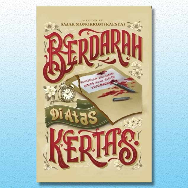 Berdarah di Atas Kertas